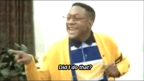 Gif of character Steve Urkel from the show Family Matters (portrayed by Jaleel White) with the caption "Did I do That?" which was his famous catchphrase
